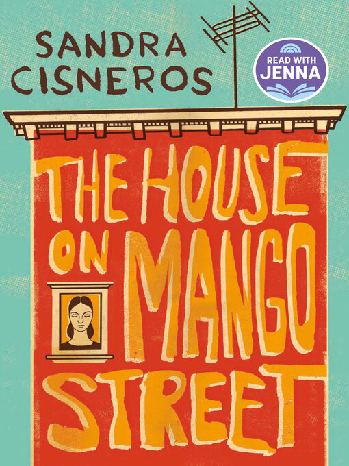 Title details for The House on Mango Street by Sandra Cisneros - Available